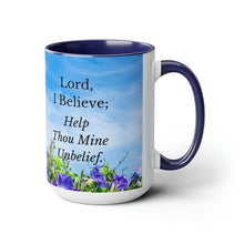 Load image into Gallery viewer, All Things Possible, I Believe, Help My Unbelief, Mark 9:23-24, Faith, Morning Glories, Two-Tone Glossy Mugs, 15oz ~ ~