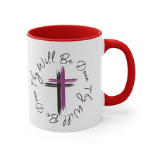 Load image into Gallery viewer, Thy Will Be Done As It Is In Heaven Accent Ceramic Coffee Mug, 11oz Purple Cross, Multiple Color Mugs~