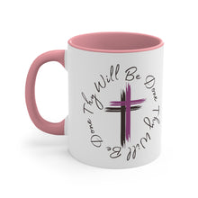 Load image into Gallery viewer, Thy Will Be Done As It Is In Heaven Accent Ceramic Coffee Mug, 11oz Purple Cross, Multiple Color Mugs~