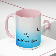Load image into Gallery viewer, Thy Will Be Done, Two-Tone Glossy Mugs, 15oz ~ ~