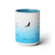 Load image into Gallery viewer, Faith is the substance of things hoped for, Hebrews 11:1, KJV, Two-Tone Glossy Mugs, 15oz ~ ~