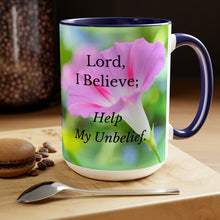 Load image into Gallery viewer, All Things Possible, I Believe, Help My Unbelief, Mark 9:23-24 NKJV, Faith, Pink Morning Glories, Two-Tone Glossy Mugs, 15oz ~ ~