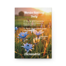 Load image into Gallery viewer, Hardcover Matte Mercies Renewed Daily Journal , Lamentations 3:22-23 for Daily Reflection and Spiritual Inspiration, Prayer Journal