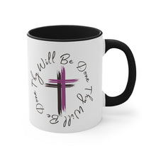 Load image into Gallery viewer, Thy Will Be Done As It Is In Heaven Accent Ceramic Coffee Mug, 11oz Purple Cross, Multiple Color Mugs~