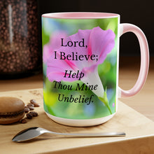 Load image into Gallery viewer, All Things Possible, I Believe, Help My Unbelief, Mark 9:23-24, Faith, Pink Morning Glories, Two-Tone Glossy Mugs, 15oz ~ ~