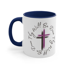 Load image into Gallery viewer, Thy Will Be Done As It Is In Heaven Accent Ceramic Coffee Mug, 11oz Purple Cross, Multiple Color Mugs~