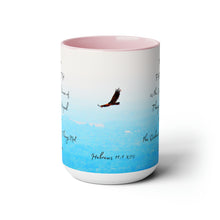 Load image into Gallery viewer, Faith is the substance of things hoped for, Hebrews 11:1, KJV, Two-Tone Glossy Mugs, 15oz ~ ~