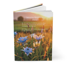 Load image into Gallery viewer, Mercies Renewed Daily Hardcover Journal Lamentations 3:22-23 Matte