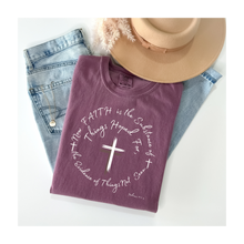 Load image into Gallery viewer, Faith is the substance of things Hoped for, Hebrews 11:1