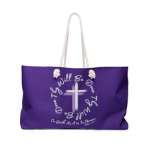 Load image into Gallery viewer, Thy Will Be Done Weekender Tote - Bag, Great for Shopping, Church, art Supplies, Vacation, or a trip to town or the Beach.