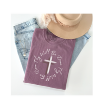 Load image into Gallery viewer, Thy Will Be Done Unisex Garment-Dyed T-shirt, Faith Shirt, Inspirational Shirt