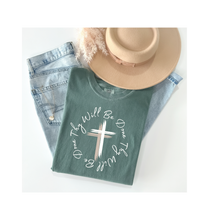 Load image into Gallery viewer, Thy Will Be Done Unisex Garment-Dyed T-shirt, Faith Shirt, Inspirational Shirt