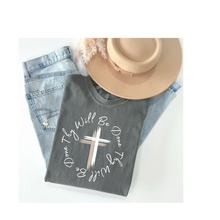 Load image into Gallery viewer, Thy Will Be Done Unisex Garment-Dyed T-shirt, Faith Shirt, Inspirational Shirt