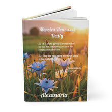 Load image into Gallery viewer, Hardcover Matte Mercies Renewed Daily Journal , Lamentations 3:22-23 for Daily Reflection and Spiritual Inspiration, Prayer Journal

