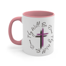 Load image into Gallery viewer, Thy Will Be Done As It Is In Heaven Accent Ceramic Coffee Mug, 11oz Purple Cross, Multiple Color Mugs~
