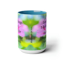 Load image into Gallery viewer, All Things Possible, I Believe, Help My Unbelief, Mark 9:23-24, Faith, Pink Morning Glories,  Two-Tone Glossy Mugs, 15oz ~ ~
