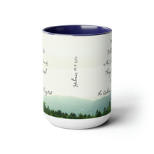 Load image into Gallery viewer, Faith is the things hoped for, Hebrews 11:1, KJV,  Two-Tone Glossy Mugs, 15oz ~ ~
