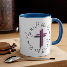 Load image into Gallery viewer, Thy Will Be Done As It Is In Heaven Accent Ceramic Coffee Mug, 11oz Purple Cross, Multiple Color Mugs~
