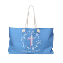 Load image into Gallery viewer, Thy Will Be Done Weekender Tote - Bag, Great for Shopping, Church, art Supplies, Vacation, or a trip to town or the Beach.
